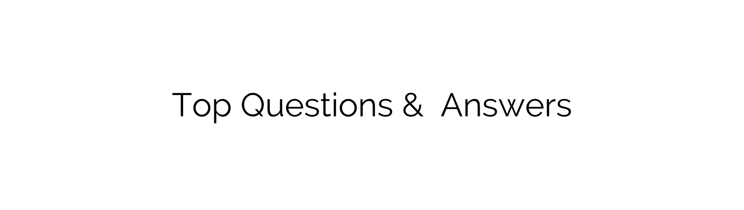 Top Questions Answers